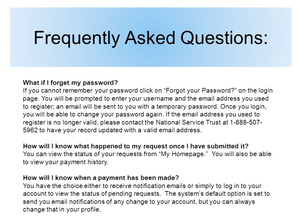 Frequently Asked Questions: What if I forget my password.