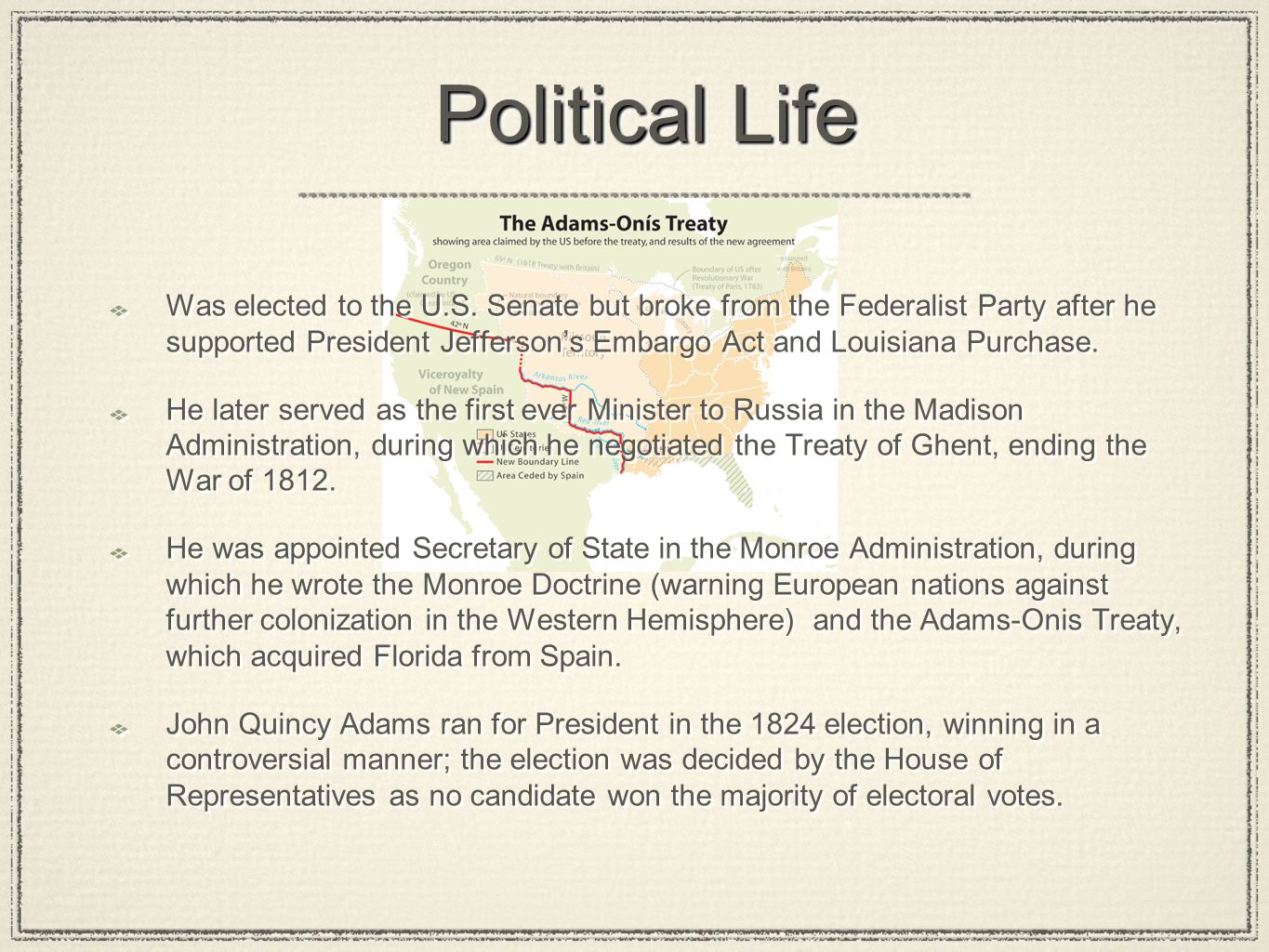Political Life Political Life Was elected to the U.S.