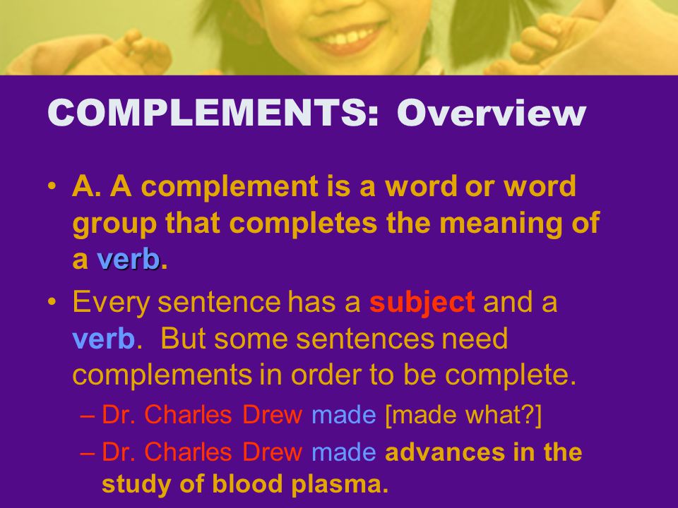 COMPLEMENTS: Overview verbA.