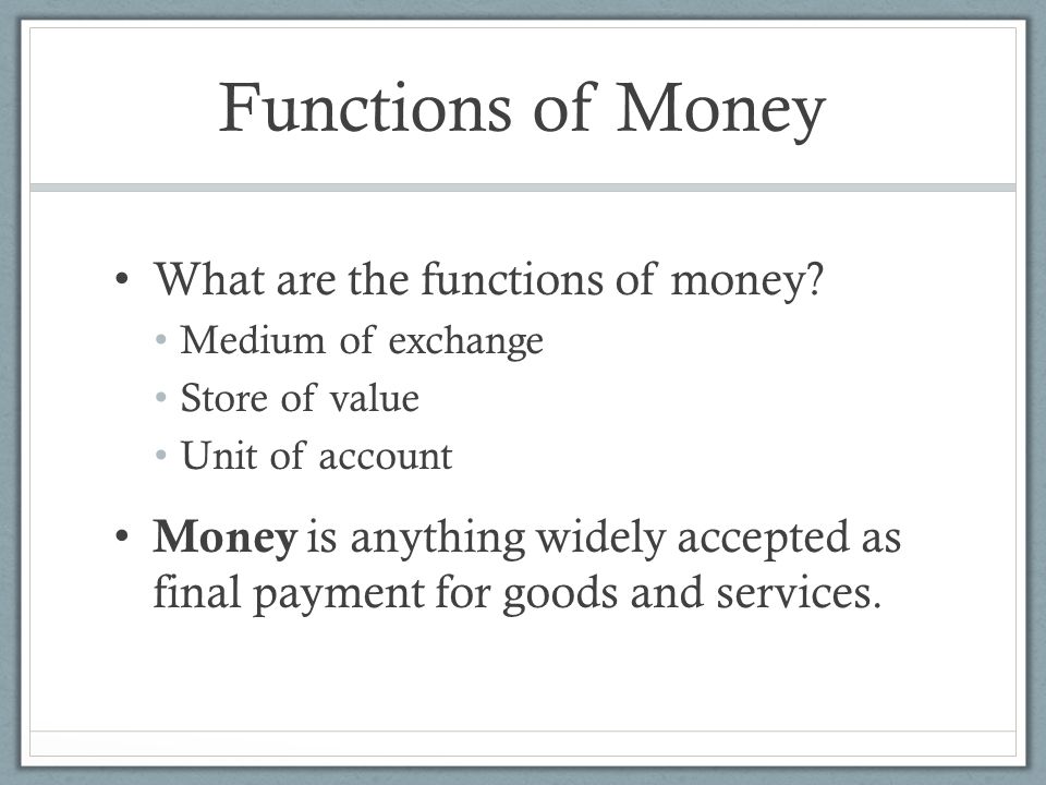 characteristics of money