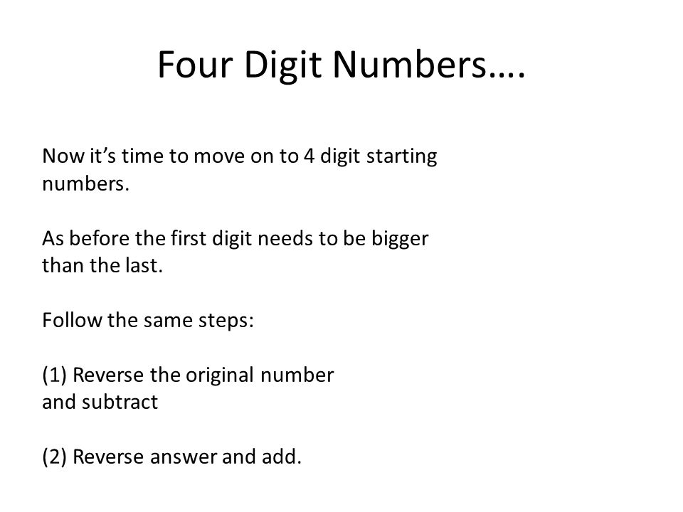 Four Digit Numbers…. Now it’s time to move on to 4 digit starting numbers.