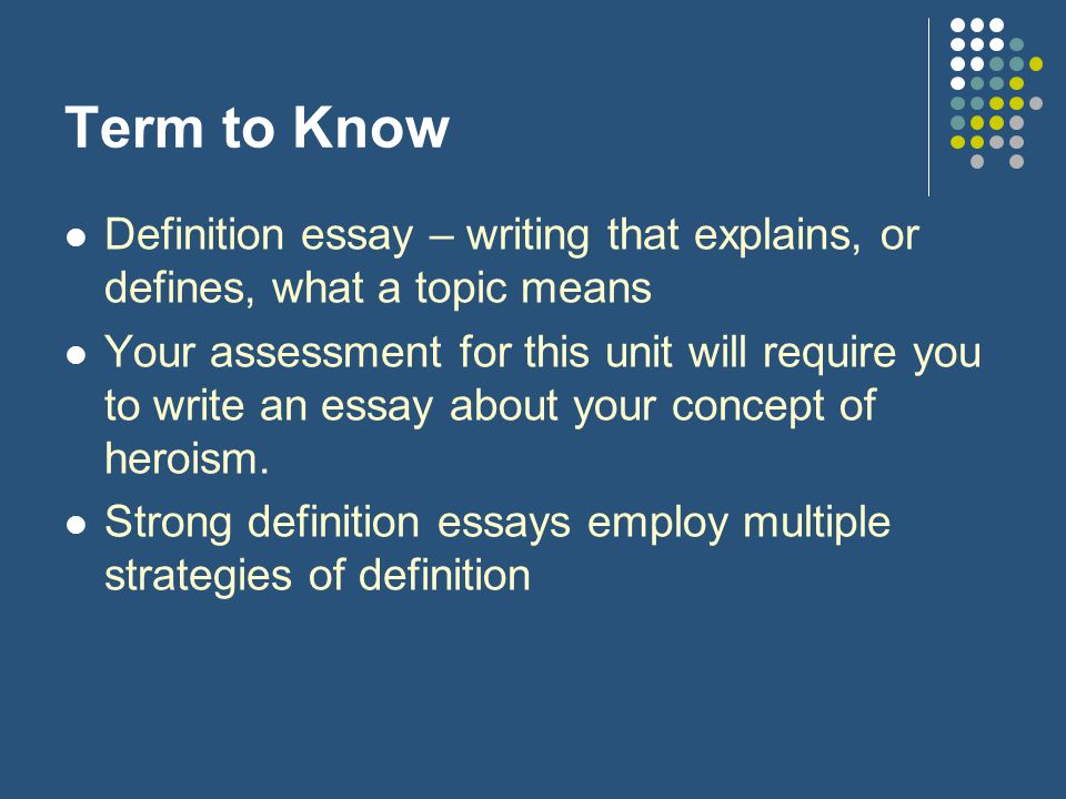 Ideas For A Definition Essay