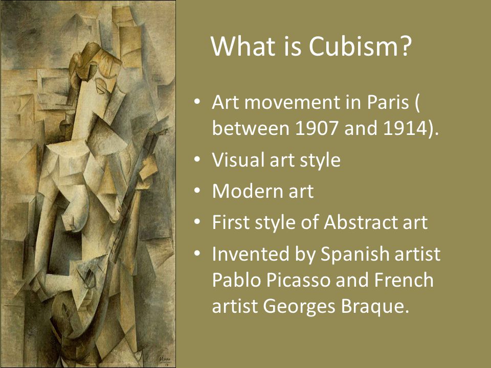 Art movement in Paris ( between 1907 and 1914).