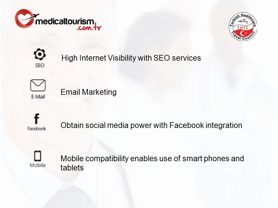 Marketing Obtain social media power with Facebook integration Mobile compatibility enables use of smart phones and tablets High Internet Visibility with SEO services