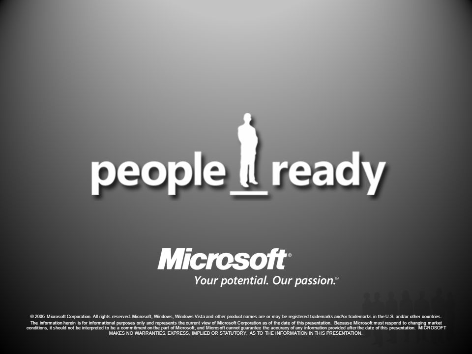© 2006 Microsoft Corporation. All rights reserved.