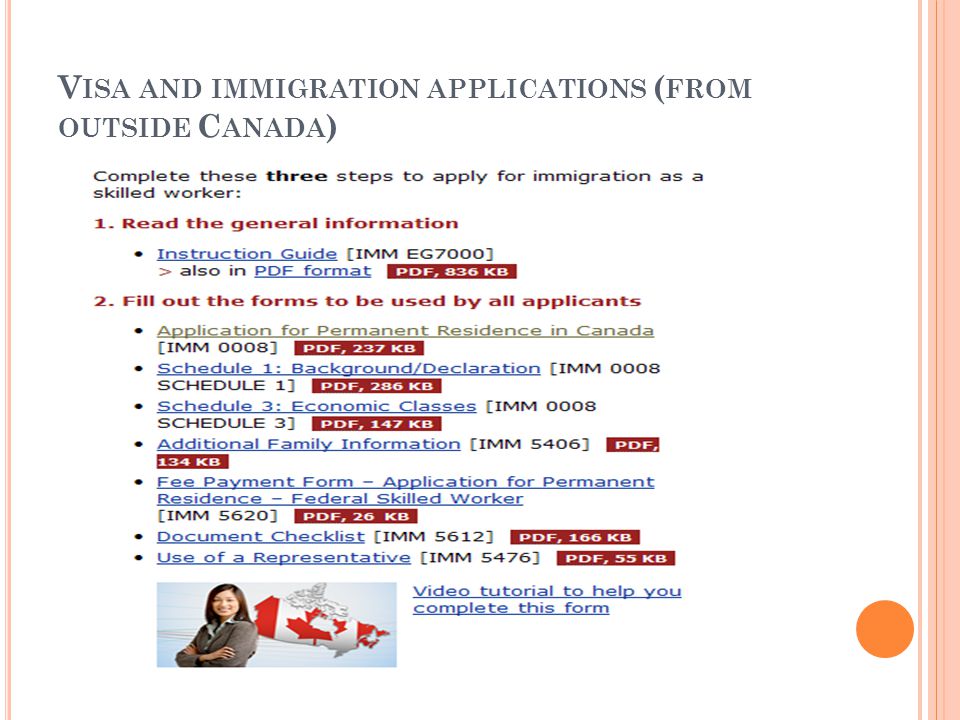 V ISA AND IMMIGRATION APPLICATIONS ( FROM OUTSIDE C ANADA )