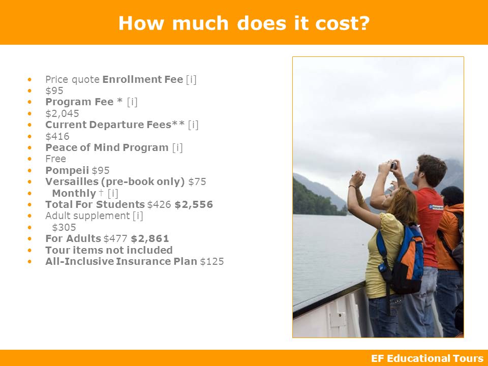 EF Educational Tours How much does it cost.