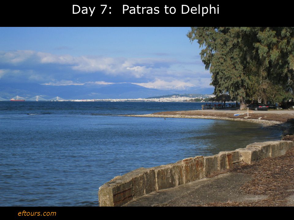 eftours.com Day 7: Patras to Delphi