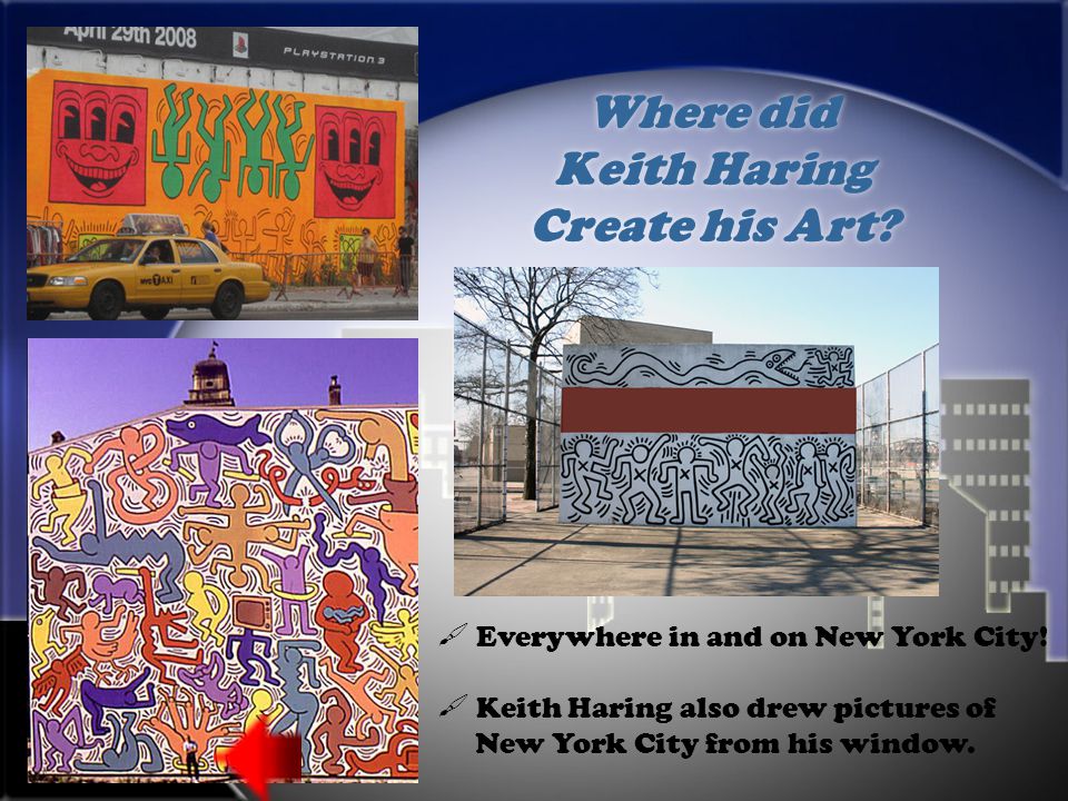 What did Keith Haring do.
