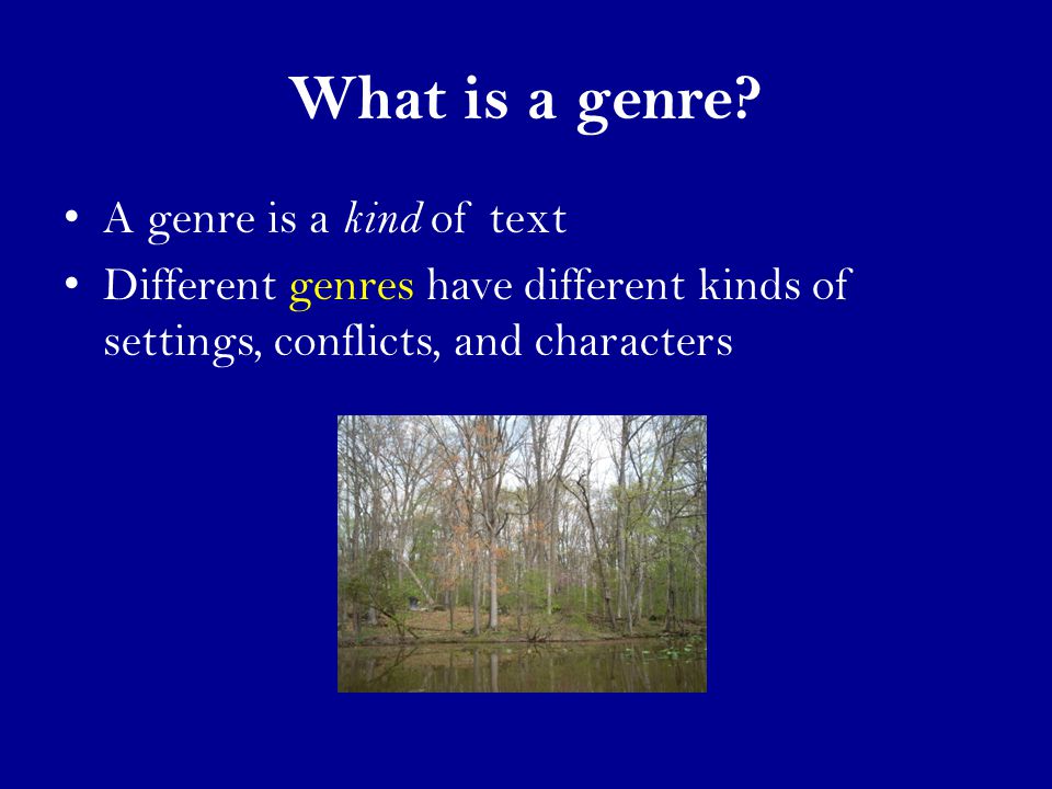 What is a genre.