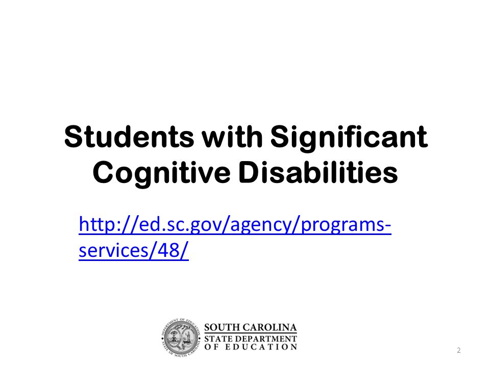 Students with Significant Cognitive Disabilities   services/48/ 2
