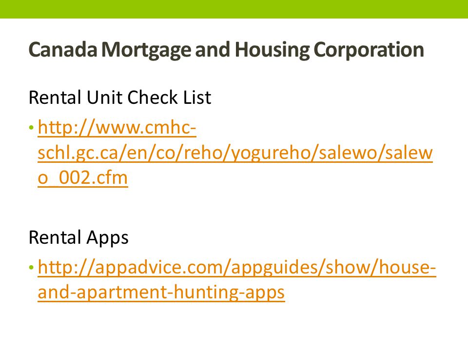 Canada Mortgage and Housing Corporation Rental Unit Check List   schl.gc.ca/en/co/reho/yogureho/salewo/salew o_002.cfm   schl.gc.ca/en/co/reho/yogureho/salewo/salew o_002.cfm Rental Apps   and-apartment-hunting-apps   and-apartment-hunting-apps