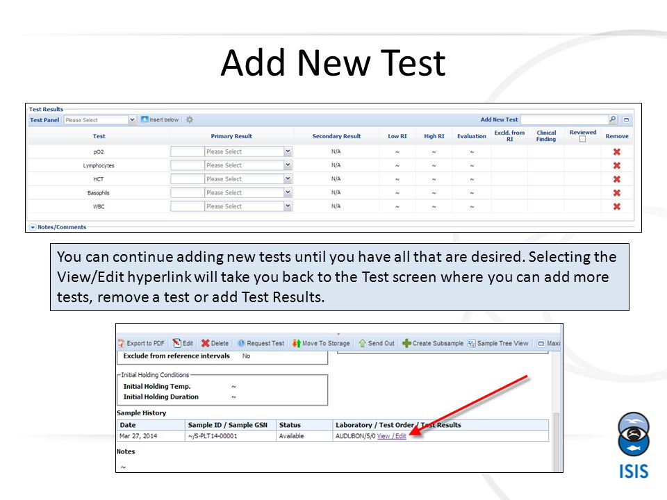 Add New Test You can continue adding new tests until you have all that are desired.