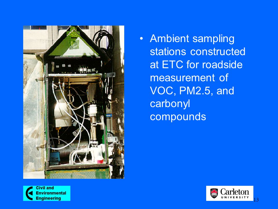 13 Ambient sampling stations constructed at ETC for roadside measurement of VOC, PM2.5, and carbonyl compounds