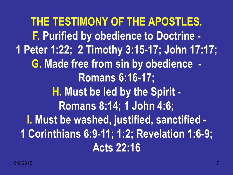 8/6/20157 THE TESTIMONY OF THE APOSTLES. F.