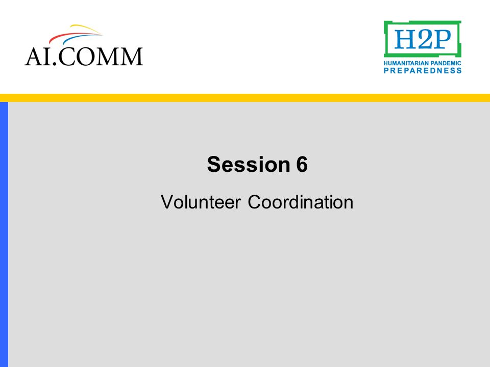 Session 6 Volunteer Coordination
