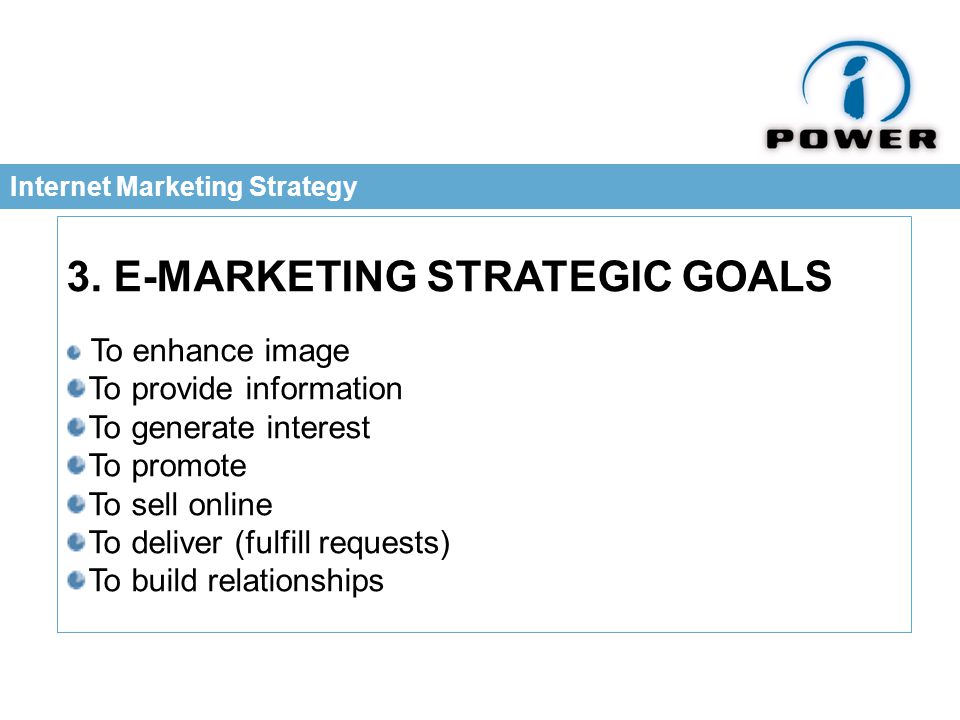 Internet Marketing Strategy 3.
