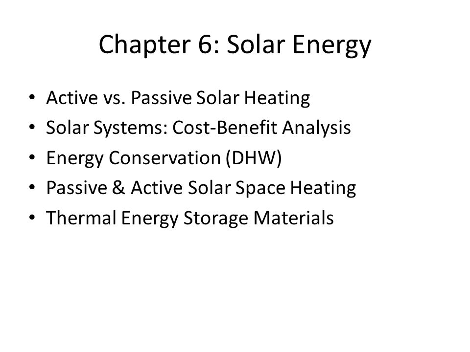 Chapter 6: Solar Energy Active vs.