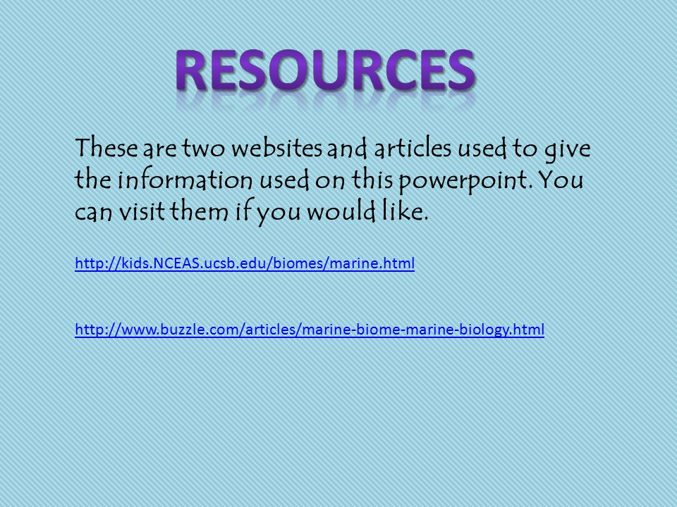 These are two websites and articles used to give the information used on this powerpoint.