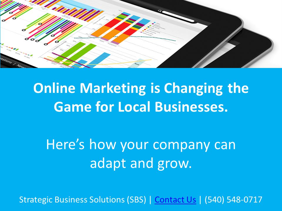 Online Marketing is Changing the Game for Local Businesses.