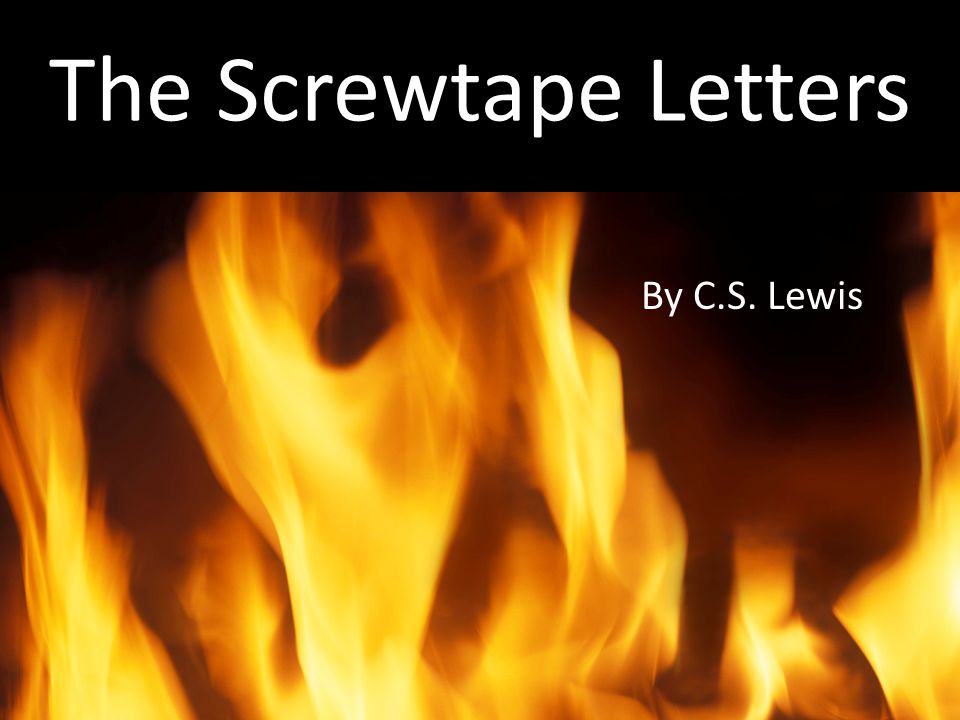 the screwtape lette by cs lewis essay Cs lewis writes the screwtape letters lewis: the screwtape letters in the screwtape letters, lewis discusses christianity once again, this time from the point of the demon screwtape, who puzzles over god and cannot understand what he needs to in order to gain more knowledge. the screwtape lette by cs lewis essay Cs lewis writes the screwtape letters lewis: the screwtape letters in the screwtape letters, lewis discusses christianity once again, this time from the point of the demon screwtape, who puzzles over god and cannot understand what he needs to in order to gain more knowledge.