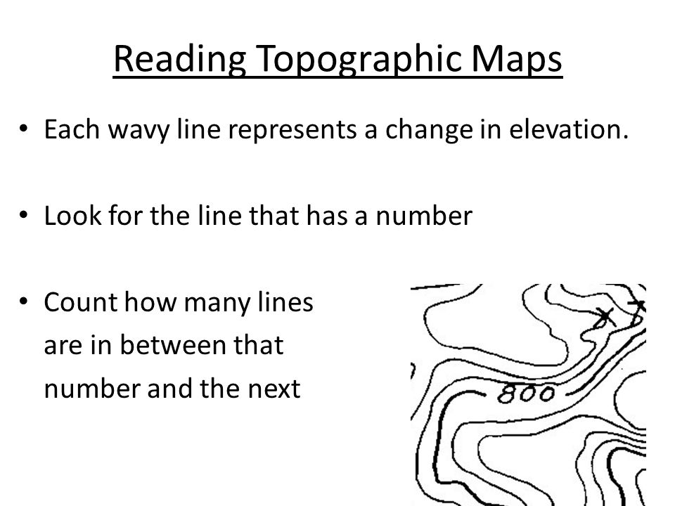 Reading Topographic Maps Each wavy line represents a change in elevation.