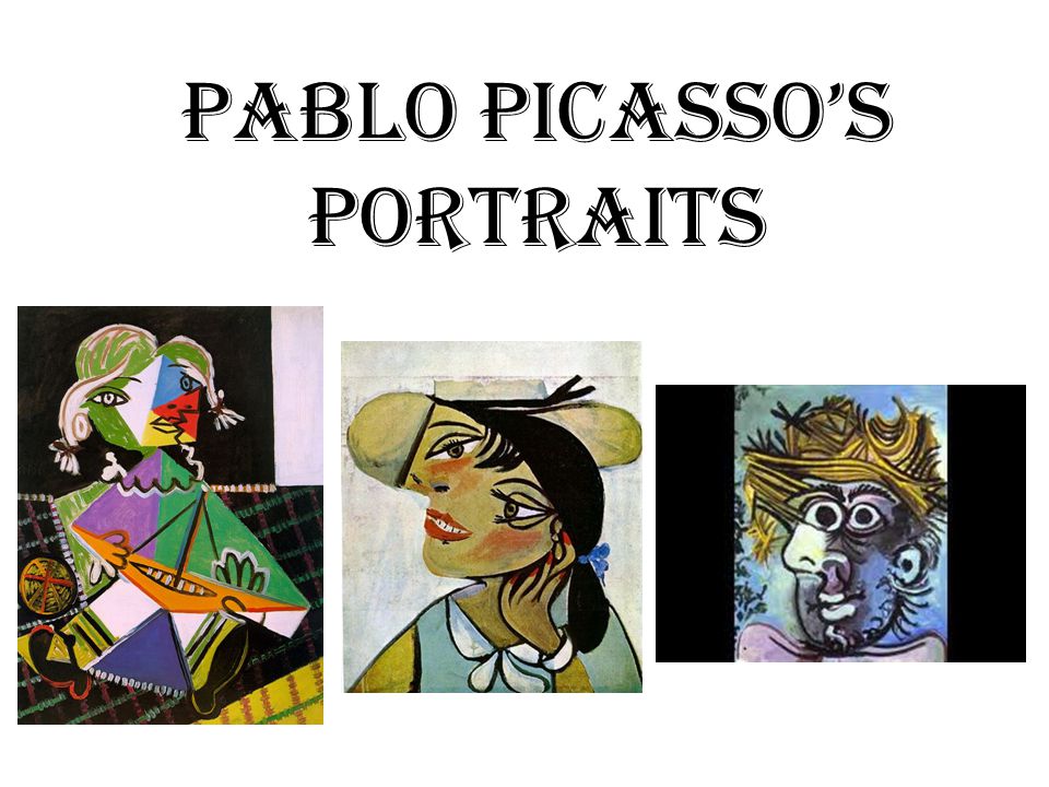 Pablo Picasso’s Portraits