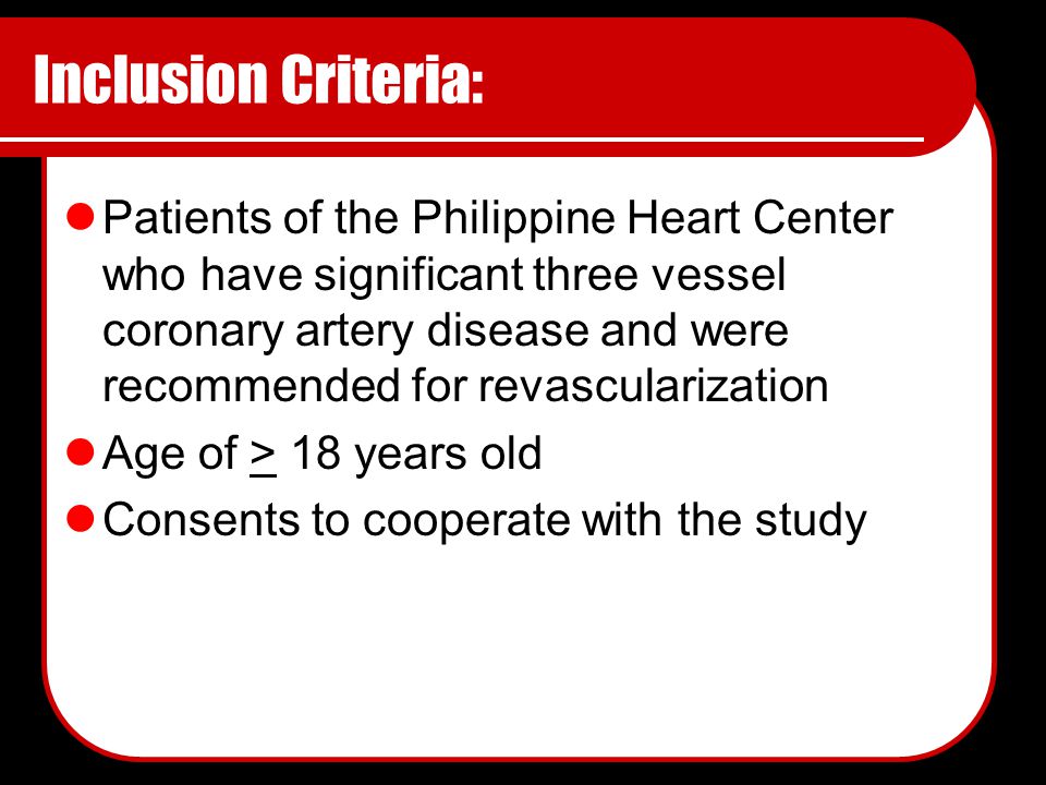 Inclusion Criteria: Patients of the Philippine Heart Center who have significant three vessel coronary artery disease and were recommended for revascularization Age of > 18 years old Consents to cooperate with the study