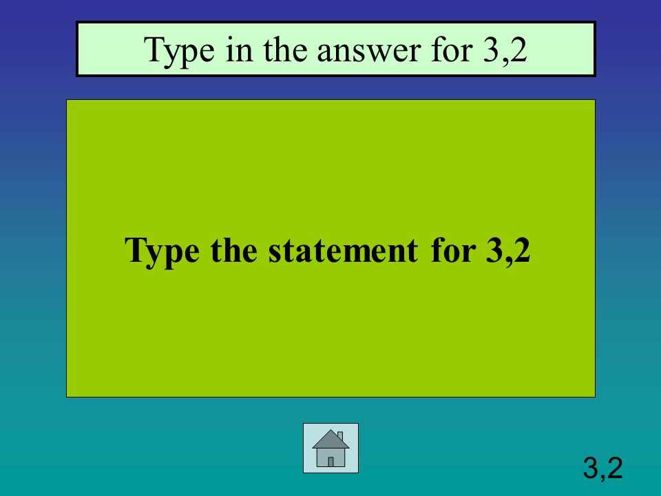 3,1 Type statement for 3,1 Type answer for 3,1