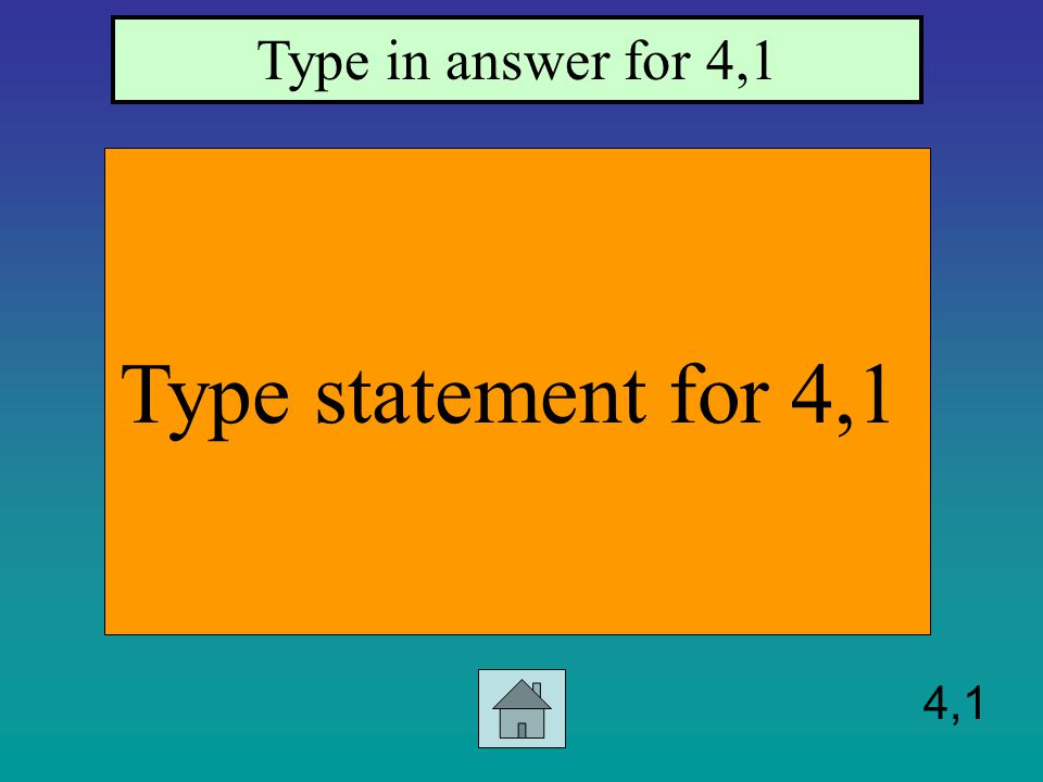 3,5 Type statement for 3,5 Type answer for 3,5