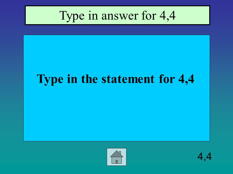 4,3 Type in the statement for 4,3. Type in the answer for 4,3