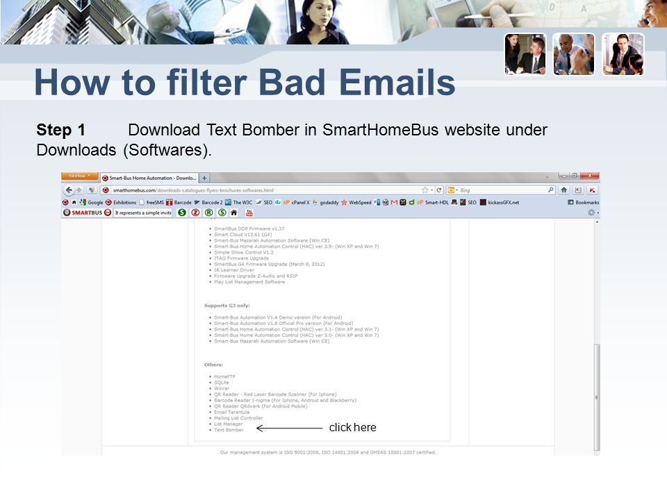 How to filter Bad  s Step 1 Download Text Bomber in SmartHomeBus website under Downloads (Softwares).