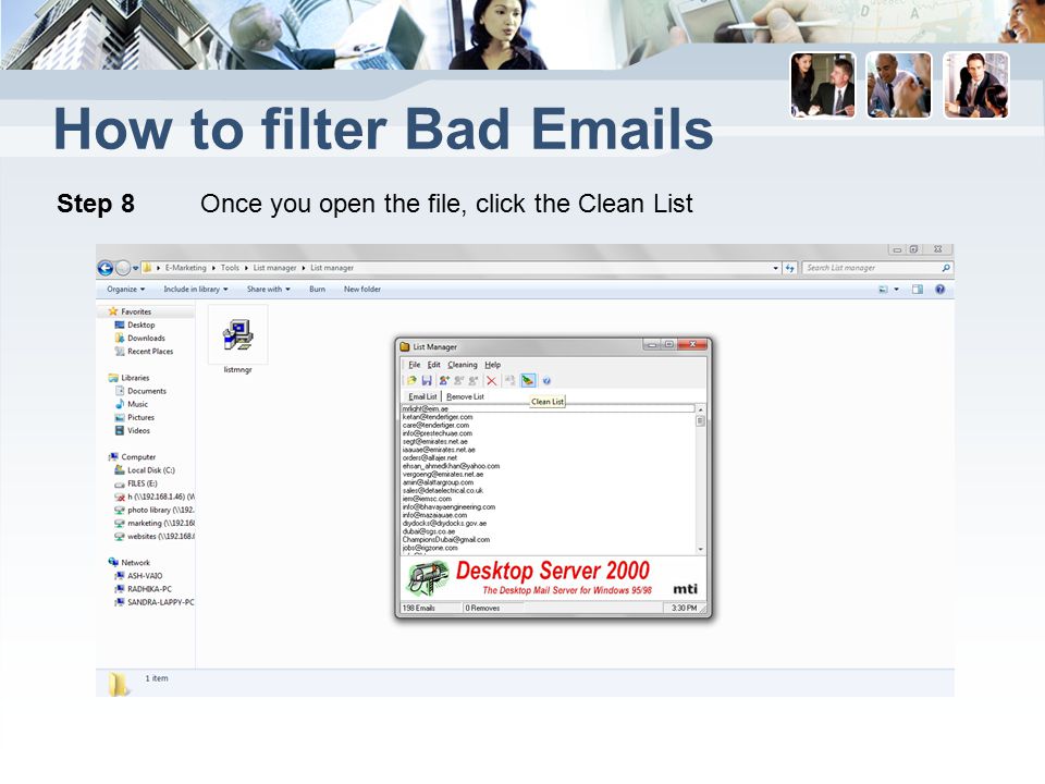 How to filter Bad  s Step 8 Once you open the file, click the Clean List