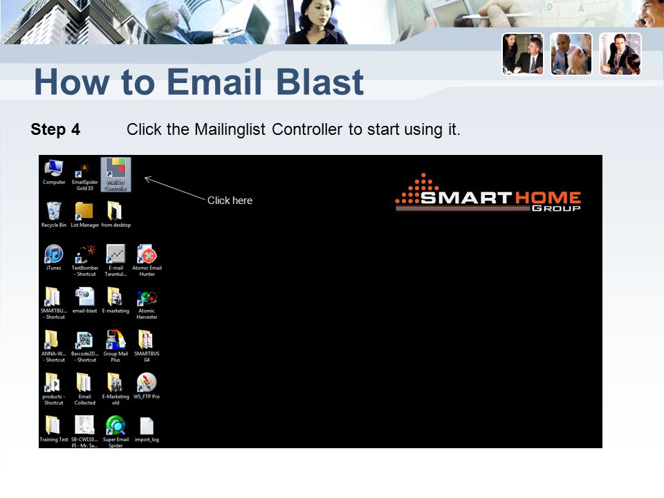 How to  Blast Step 4 Click the Mailinglist Controller to start using it. Click here