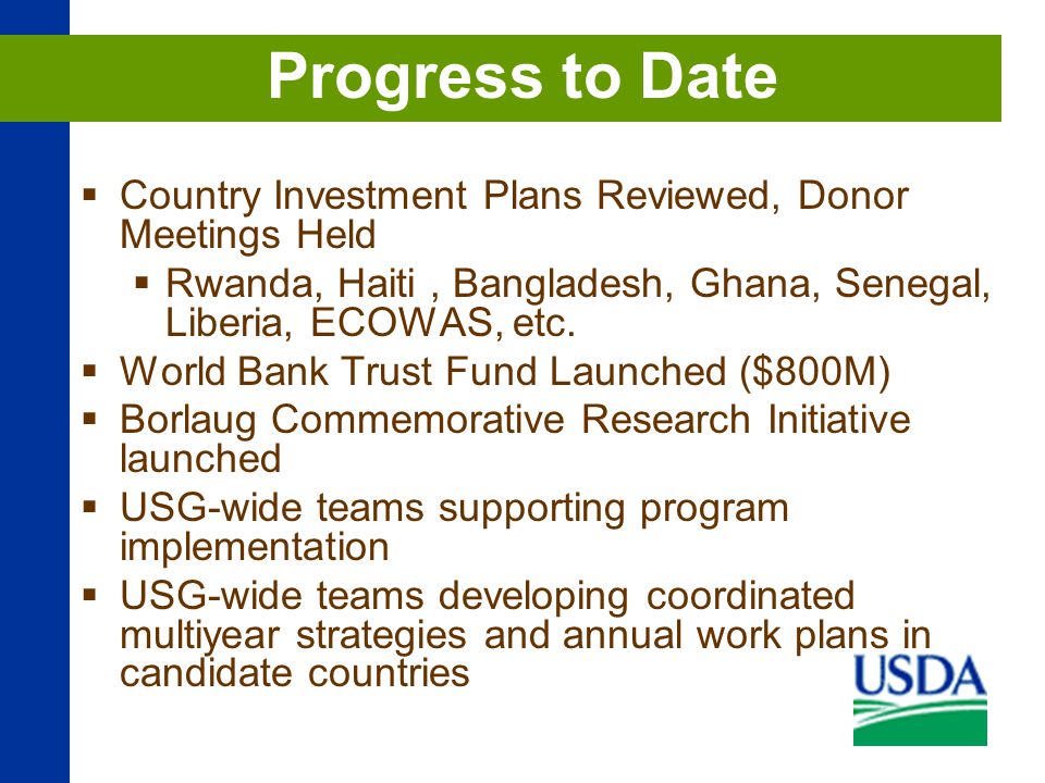  Country Investment Plans Reviewed, Donor Meetings Held  Rwanda, Haiti, Bangladesh, Ghana, Senegal, Liberia, ECOWAS, etc.