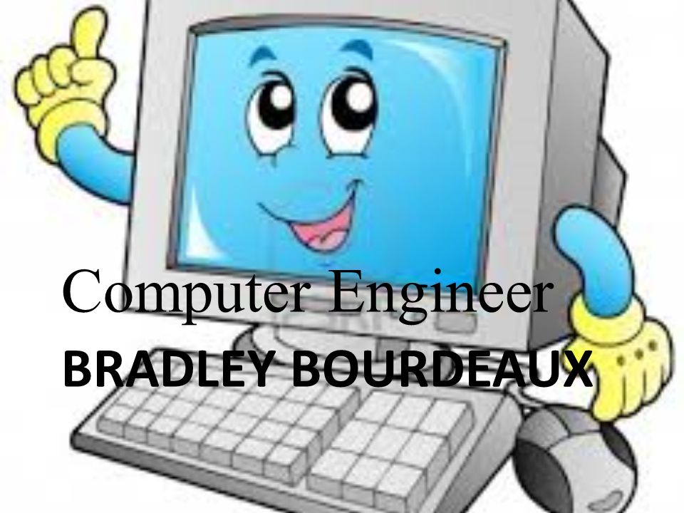 BRADLEY BOURDEAUX Computer Engineer