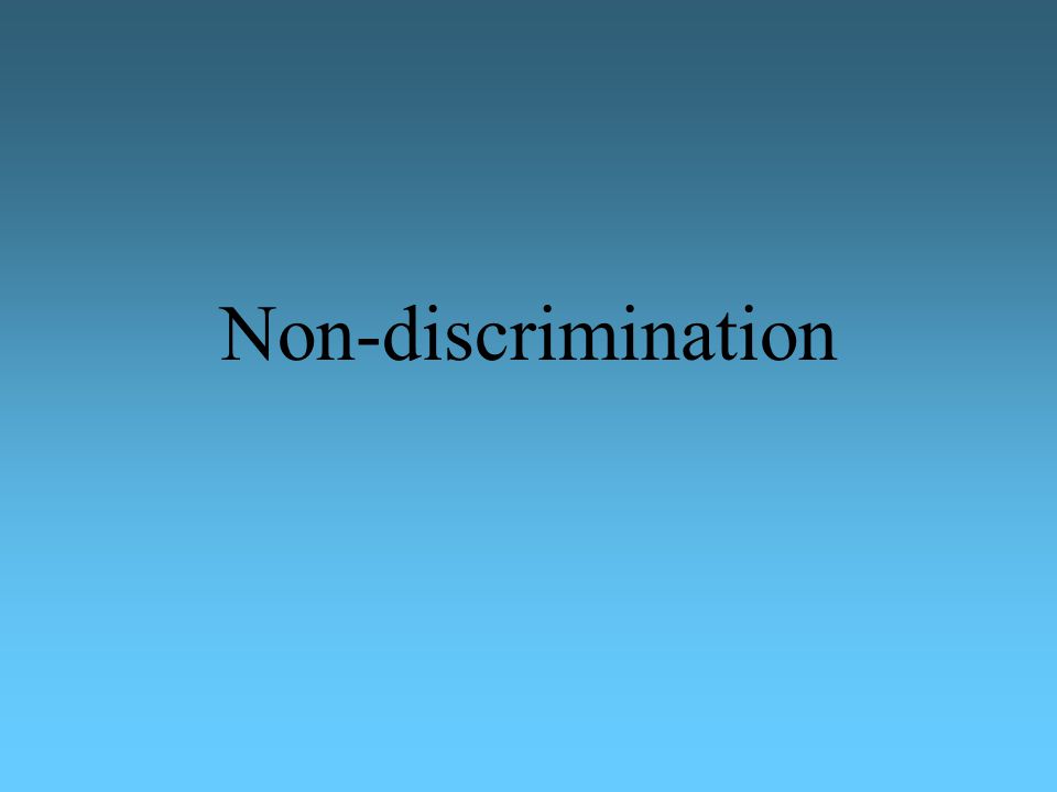Non-discrimination