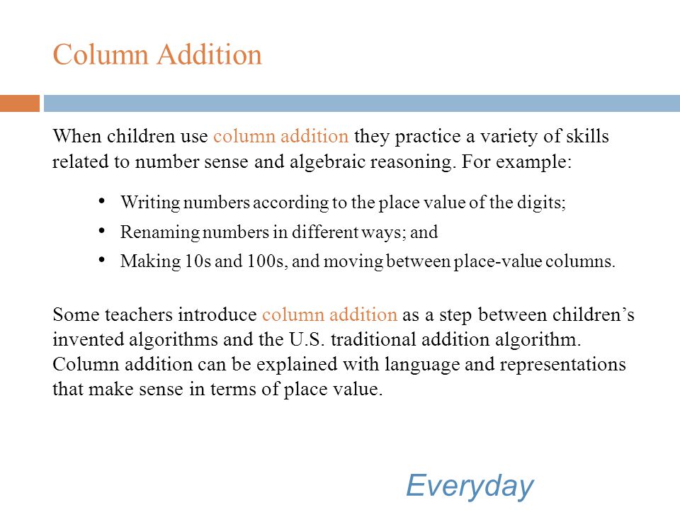 Column Addition = 941 HTO Everyday Mathematics