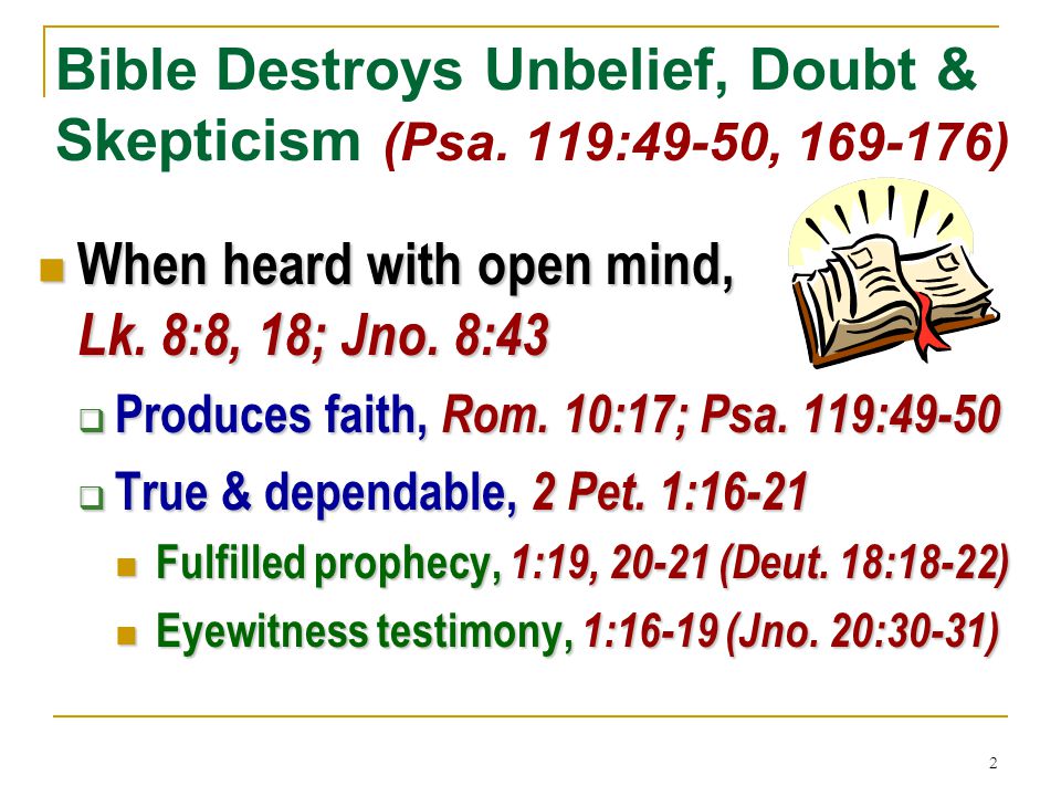 2 Bible Destroys Unbelief, Doubt & Skepticism (Psa.