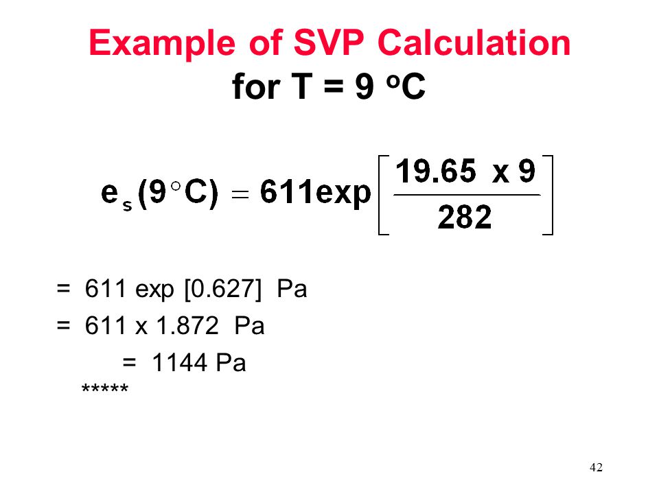 Saturation Vapor Pressure Equation Talkchannels 41 Saturated Vapour Pressure Svp Equation The E S T 1 Mto 412e Physics Of Cloud And Precipitation Phase Changes