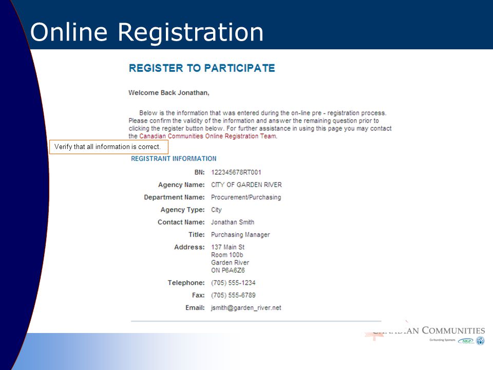 Verify that all information is correct. Online Registration