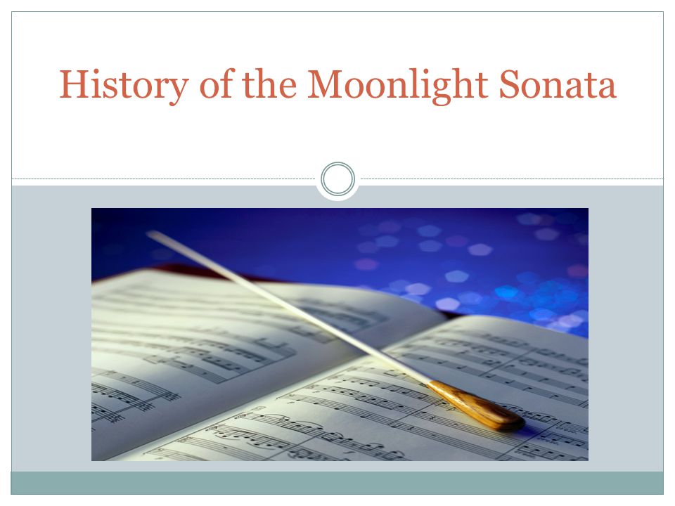 History of the Moonlight Sonata