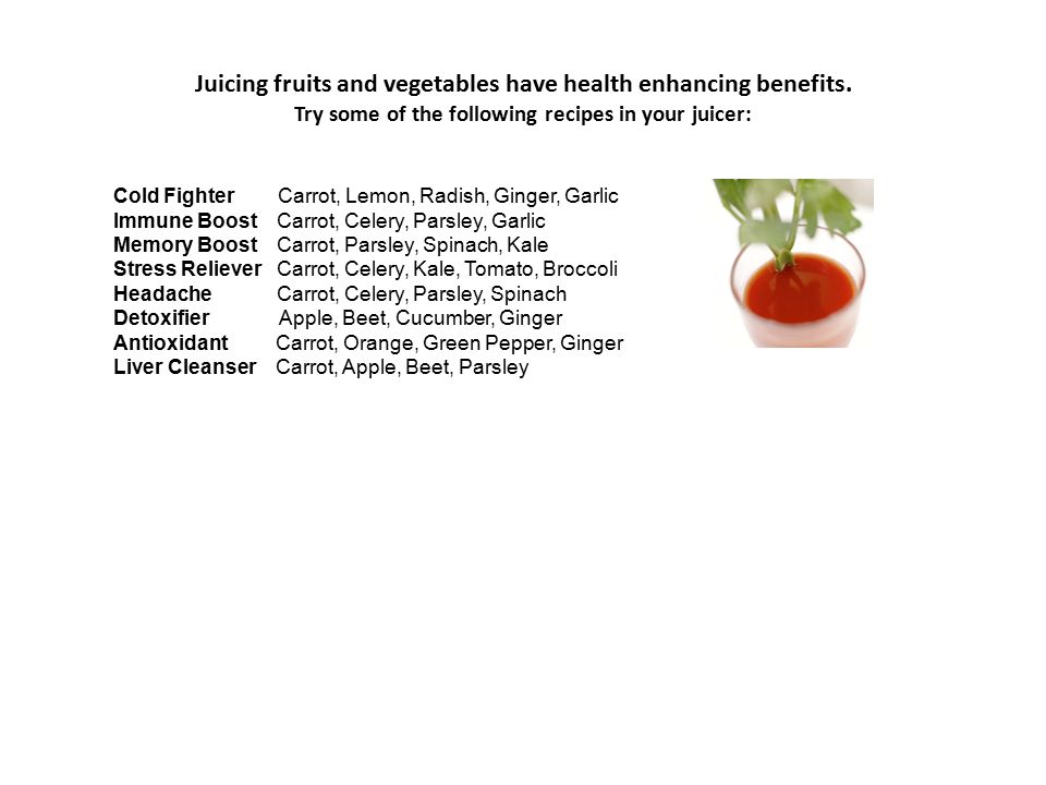 Juicing fruits and vegetables have health enhancing benefits.