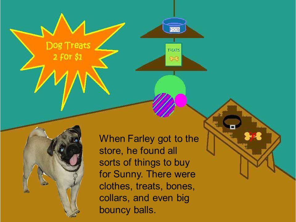 With five dollars and fifty cents, Farley headed to the store.