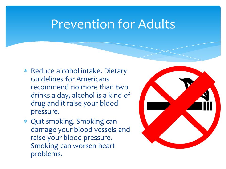  Reduce alcohol intake.