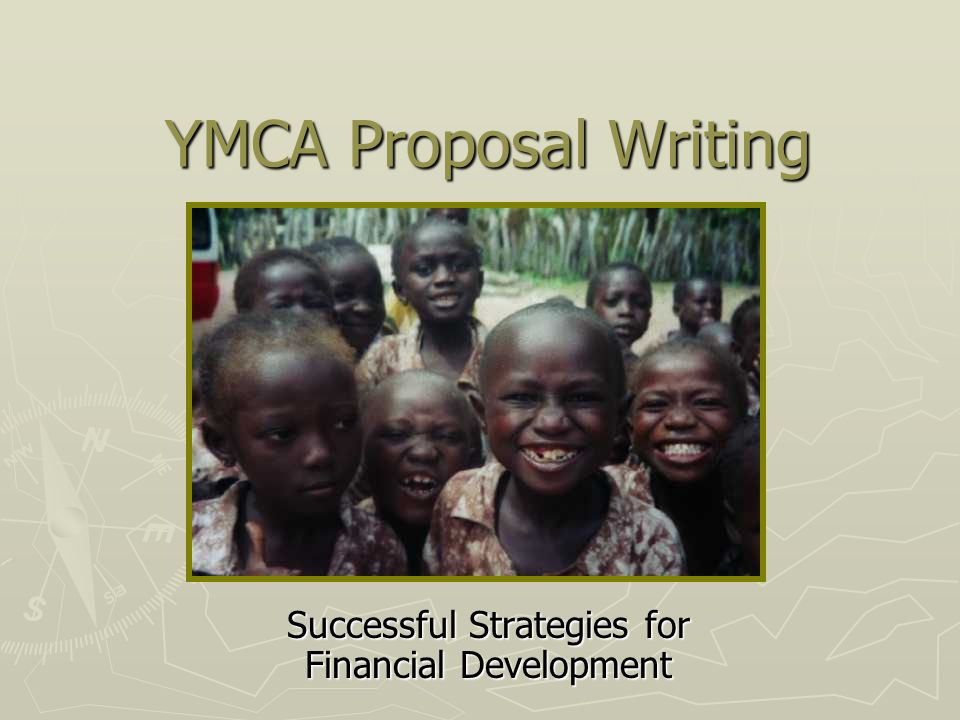 YMCA Proposal Writing Successful Strategies for Financial Development