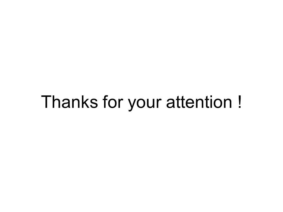 Thanks for your attention !