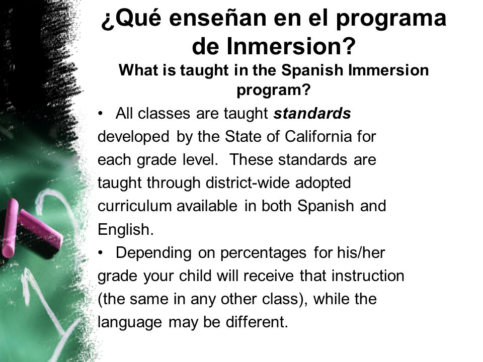¿Qué enseñan en el programa de Inmersion. What is taught in the Spanish Immersion program.