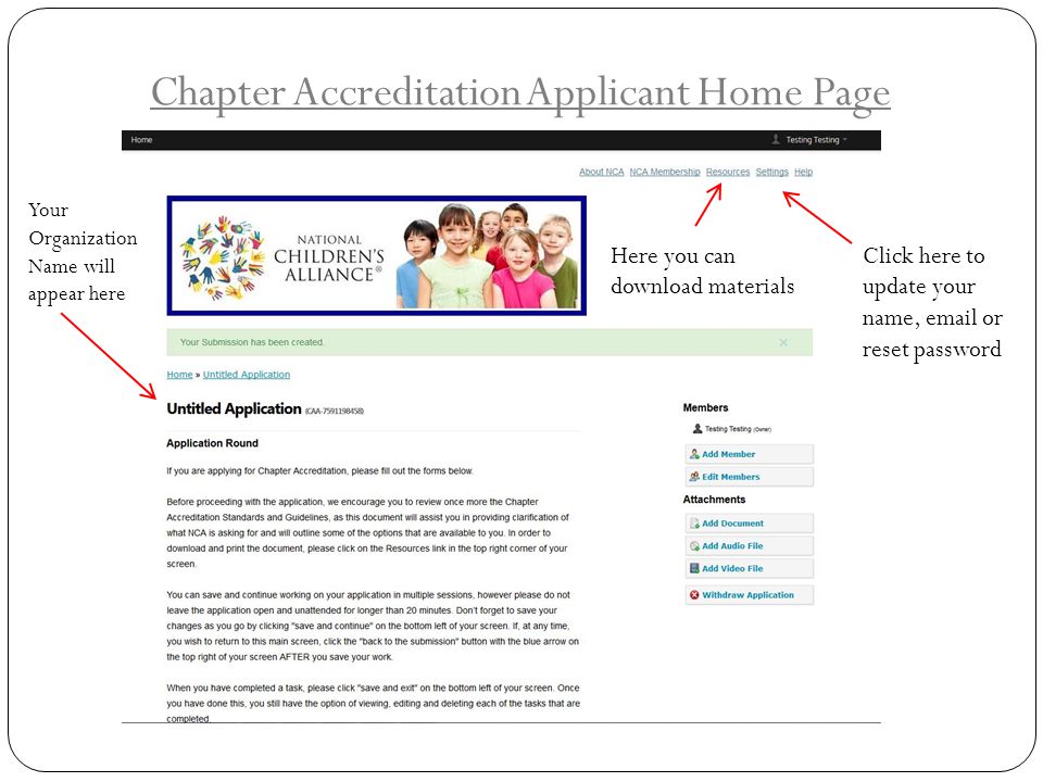 Chapter Accreditation Applicant Home Page Your Organization Name will appear here Here you can download materials Click here to update your name,  or reset password