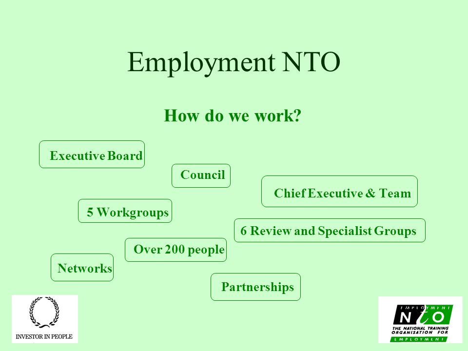 Employment NTO How do we work.